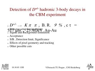Detection of D +/- hadronic 3-body decays in the CBM experiment