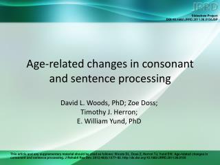 Age-related changes in consonant and sentence processing