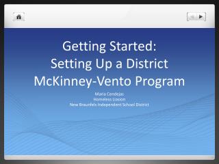 Getting Started: Setting Up a District McKinney-Vento Program
