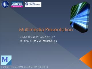 Multimedia Presentation