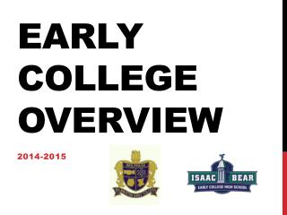 Early College Overview