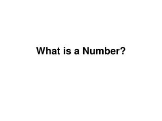 What is a Number?