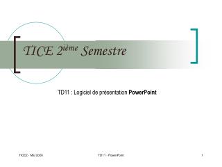 TICE 2 ième Semestre
