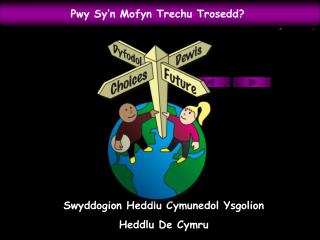 Swyddogion Heddlu Cymunedol Ysgolion Heddlu De Cymru
