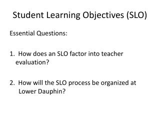 Student Learning Objectives (SLO)