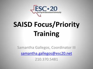 SAISD Focus/Priority Training