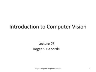 Introduction to Computer Vision