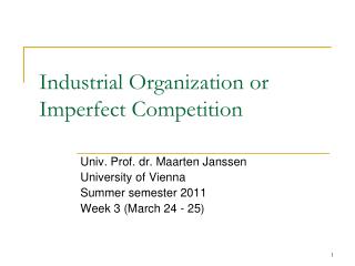 Industrial Organization or Imperfect Competition