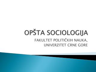 OPŠTA SOCIOLOGIJA