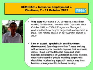 SEMINAR « Inclusive Employment » Vientiane, 7 – 11 October 2013