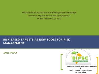 Risk based targets as new tools for risk management