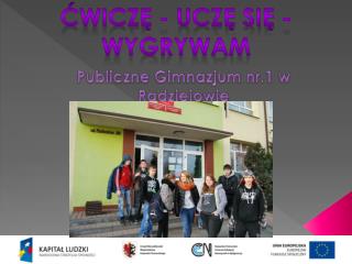 Publiczne Gimnazjum nr.1 w Radziejowie