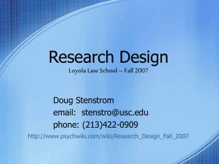 Research Design Loyola Law School – Fall 2007