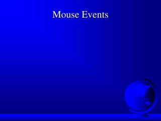 Mouse Events