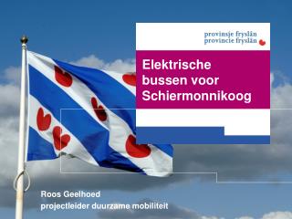 Elektrische bussen voor Schiermonnikoog