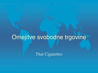 Omejitve svobodne trgovine