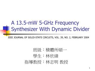 A 13.5-mW 5-GHz Frequency Synthesizer With Dynamic Divider