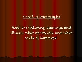 Opening Paragraphs