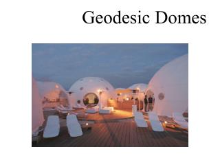 Geodesic Domes