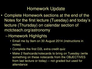 Homework Update