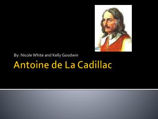 Antoine de La Cadillac