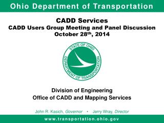 CADD Services CADD Users Group Meeting and Panel Discussion October 28 th , 2014