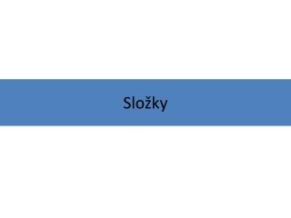 Složky