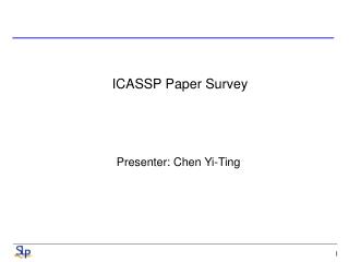 ICASSP Paper Survey