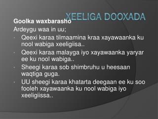 Xeeliga dooxada