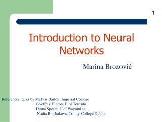 Introduction to Neural Networks