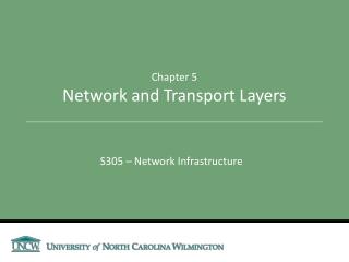 Chapter 5 Network and Transport Layers