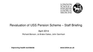 Revaluation of USS Pension Scheme – Staff Briefing