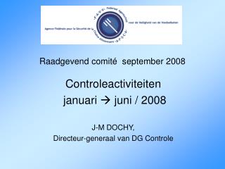 Raadgevend comité september 2008