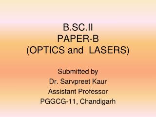 B.SC.II PAPER-B (OPTICS and LASERS)