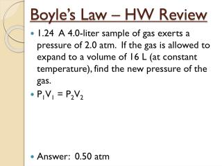 Boyle’s Law – HW Review