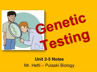 Genetic Testing