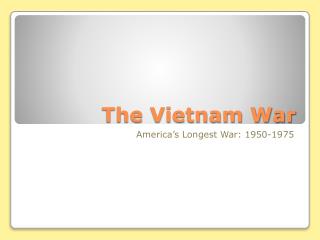 The Vietnam War