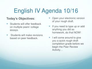 English IV Agenda 10/16