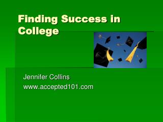 Finding Success in College