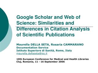 Maurella DELLA SETA, Rosaria CAMMARANO Documentation Service