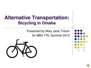 Alternative Transportation Tritsch