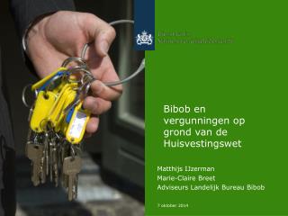 Bibob en vergunningen op grond van de Huisvestingswet