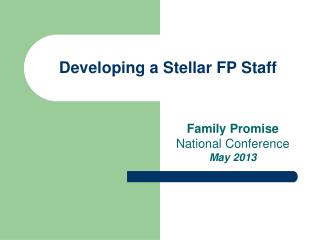 Developing a Stellar FP Staff