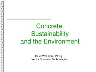 Concrete, Sustainability and the Environment