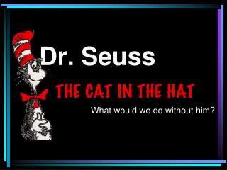 Dr. Seuss