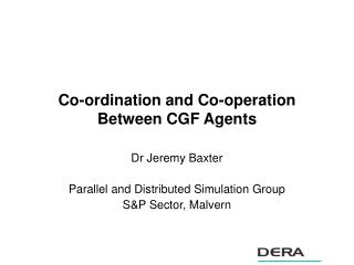 Co-ordination and Co-operation Between CGF Agents