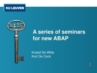 A series of seminars for new ABAP