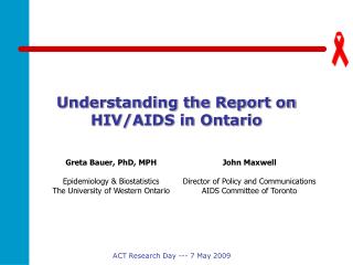 Understanding the Report on HIV/AIDS in Ontario