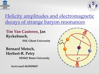 Helicity amplitudes and electromagnetic decays of strange baryon resonances