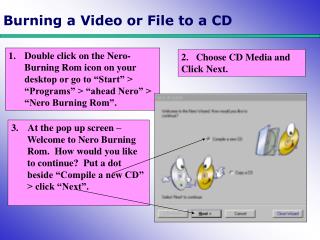 Burning a Video or File to a CD